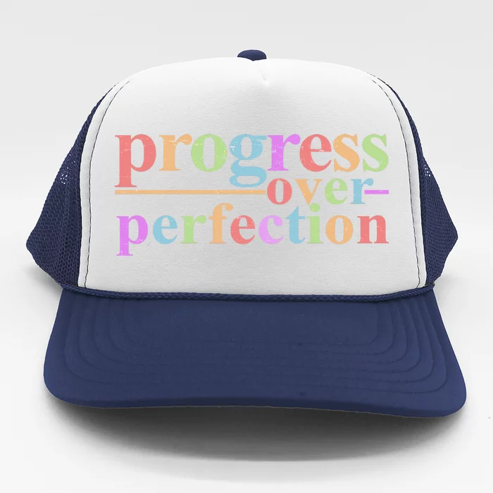 Colorful Progress Over Perfection Trucker Hat