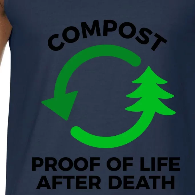 Compost Proof Of Life After Death Composting Gift Comfort Colors® Tank Top