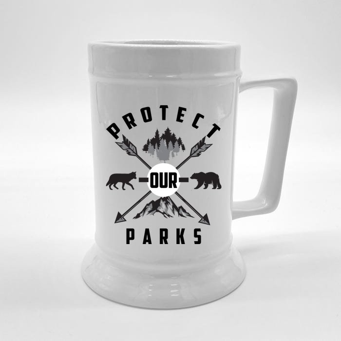 Cute Protect Our Parks Gift For Environt Advocate Gift Front & Back Beer Stein