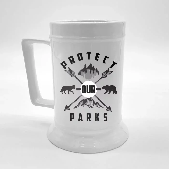 Cute Protect Our Parks Gift For Environt Advocate Gift Front & Back Beer Stein