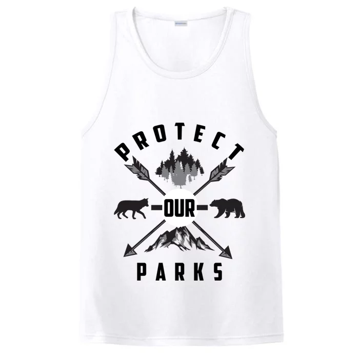 Cute Protect Our Parks Gift For Environt Advocate Gift Performance Tank