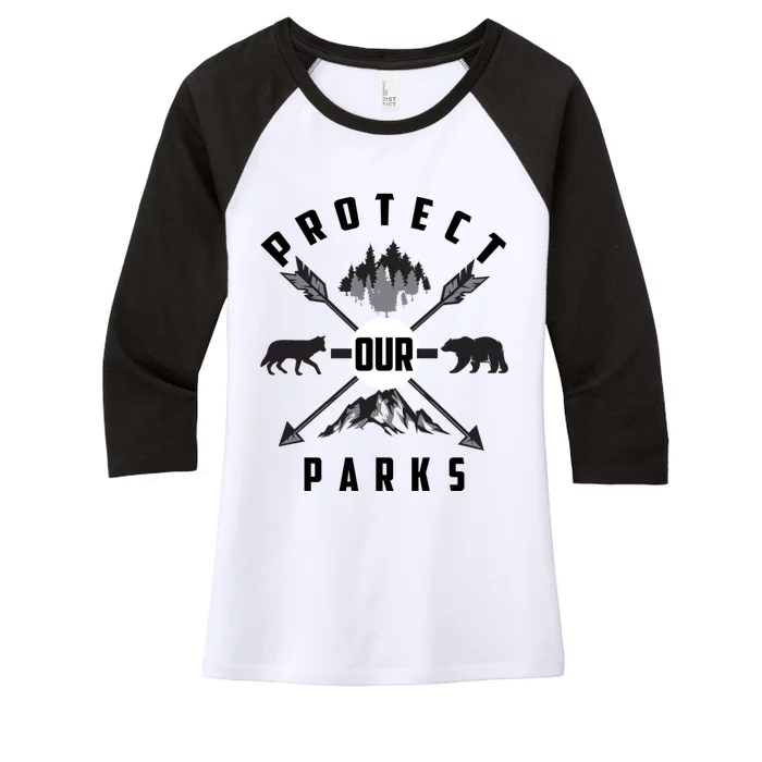 Cute Protect Our Parks Gift For Environt Advocate Gift Women's Tri-Blend 3/4-Sleeve Raglan Shirt