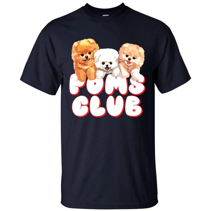 Cute Pomeranian Puppy Poms Club Baby Dog Tall T-Shirt