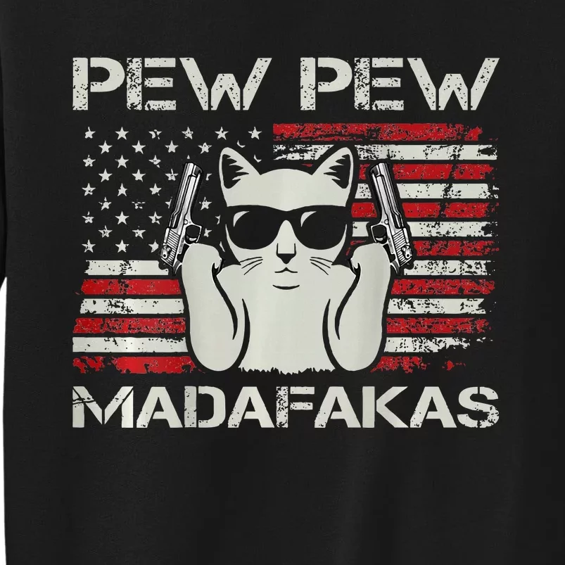 Cats Pew Pew Madafakas Usa Funny Cat Lover Tall Sweatshirt