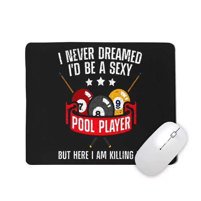 Cool Pool Player Design For  Pool Billiards Player Mousepad