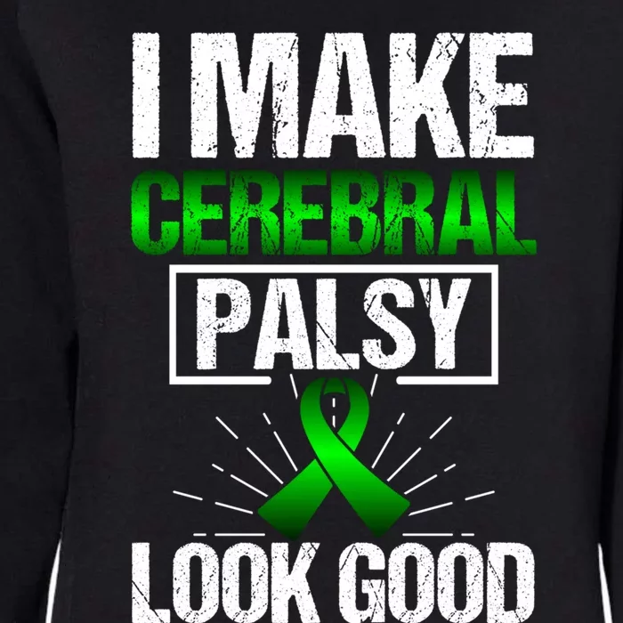 Cerebral Palsy Patient Cp Green Awareness Ribbon Advocates Gift Womens California Wash Sweatshirt