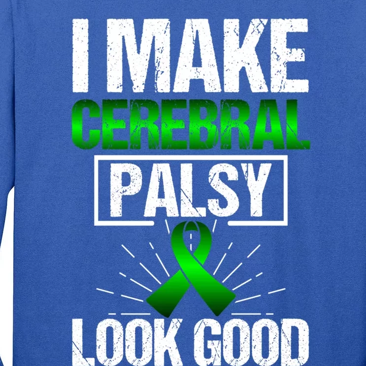 Cerebral Palsy Patient Cp Green Awareness Ribbon Advocates Gift Tall Long Sleeve T-Shirt