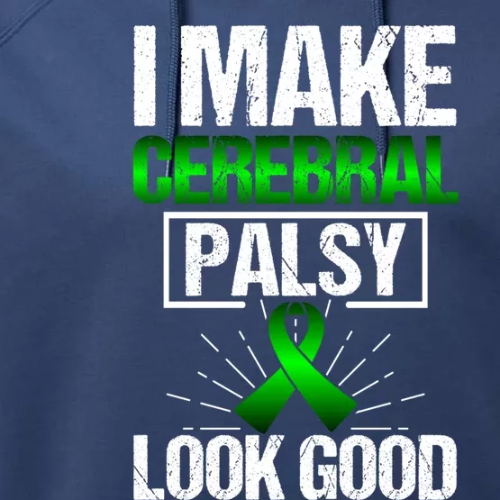 Cerebral Palsy Patient Cp Green Awareness Ribbon Advocates Gift Performance Fleece Hoodie