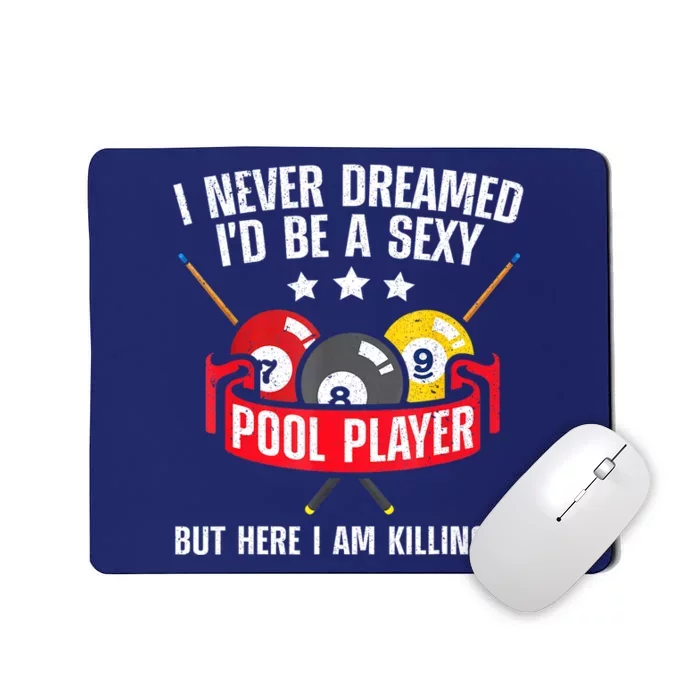 Cool Pool Player Billiards Play Best Gifts Funny Sport Mousepad