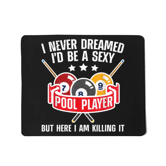 Cool Pool Player Design For Men Women Pool Billiards Player Mousepad