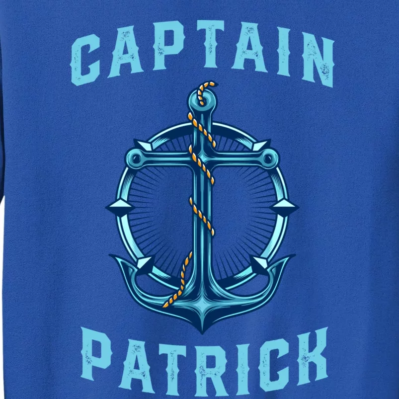 Captain Patrick Personalized Name Sailing Nautical Birthday Gift Sweatshirt