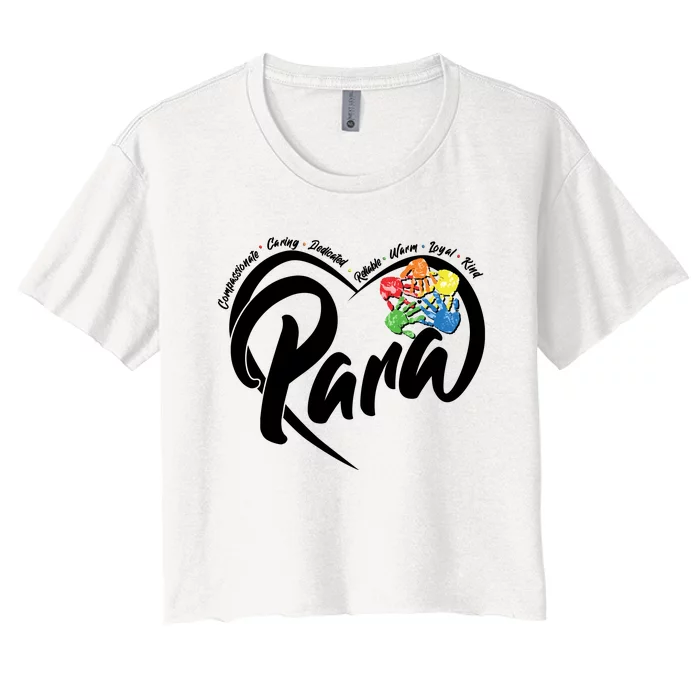 Cute Para Paraprofessional Teacher Heart Women's Crop Top Tee