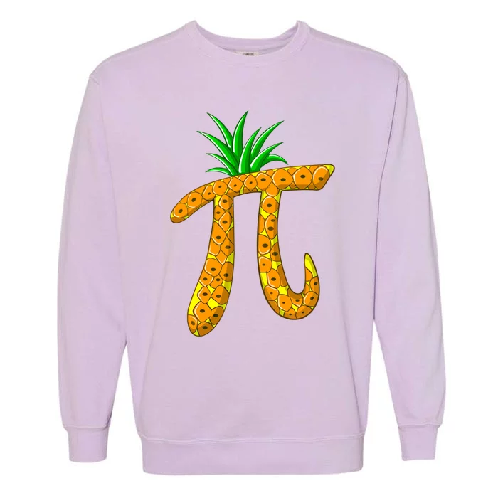 Cool Pi Pineapple Day Funny Mathematics Professor Fruit Gift Garment-Dyed Sweatshirt