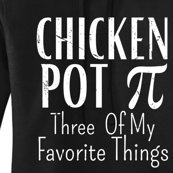 Chicken Pot Pie Funny Math Pun Chicken Pot Pi Day Gift Women's Pullover Hoodie