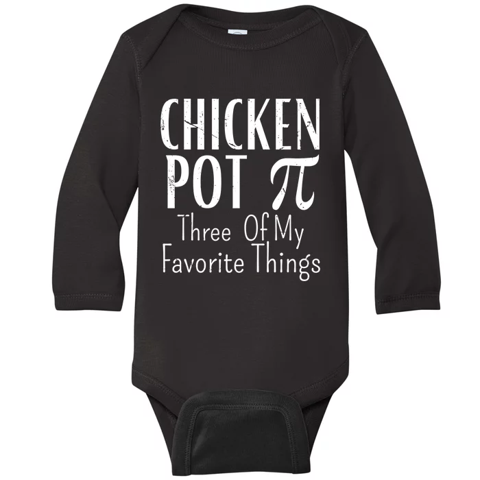 Chicken Pot Pie Funny Math Pun Chicken Pot Pi Day Gift Baby Long Sleeve Bodysuit