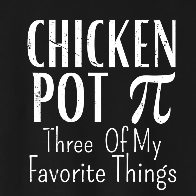 Chicken Pot Pie Funny Math Pun Chicken Pot Pi Day Gift Women's Crop Top Tee