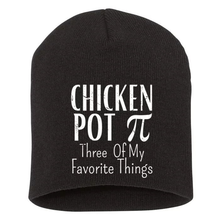 Chicken Pot Pie Funny Math Pun Chicken Pot Pi Day Gift Short Acrylic Beanie