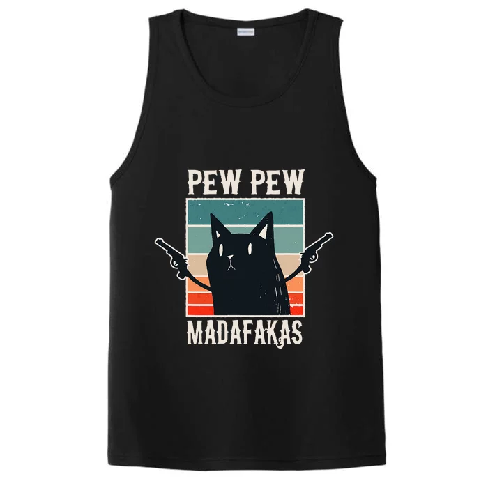 Cat Pew Pew Madafakas Retro Vintage Gift Performance Tank