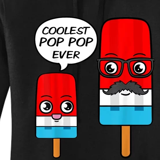 Coolest Pop Pop Ever Grandfather Popsicle Ice Cream Women's Pullover Hoodie