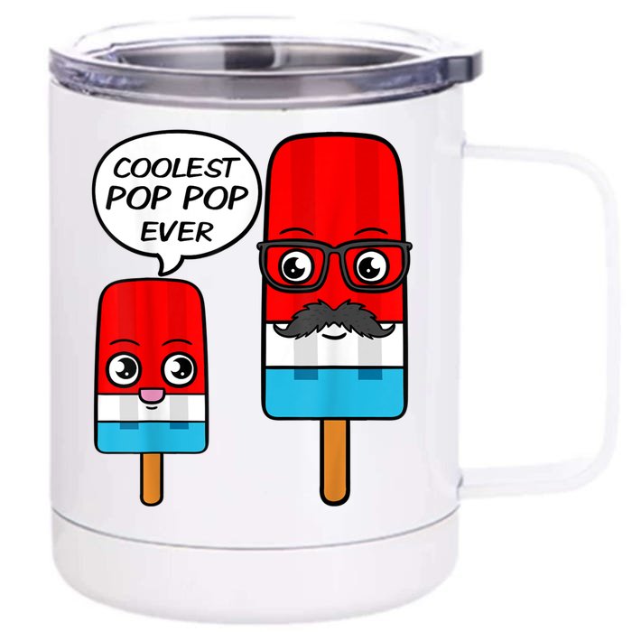 Coolest Pop Pop Ever Grandfather Popsicle Ice Cream Front & Back 12oz Stainless Steel Tumbler Cup