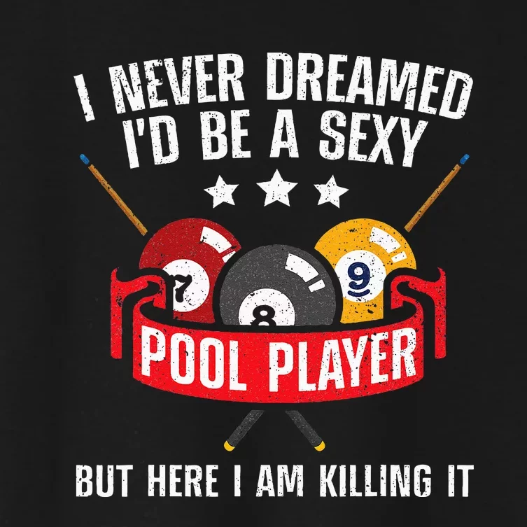 Cool Pool Player Design For Men Women Pool Billiards Player Women's Crop Top Tee