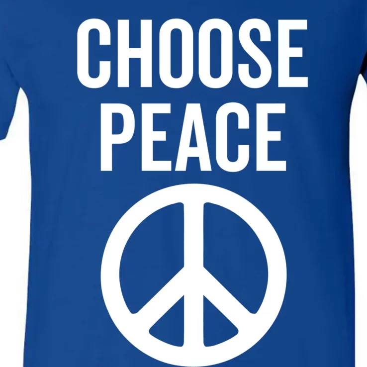 Choose Peace Peaceful Happiness Peace Sign Message Of Love Gift V-Neck T-Shirt