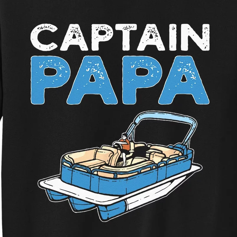 Captain Papa. Pontoon Boat Captain Sweatshirt