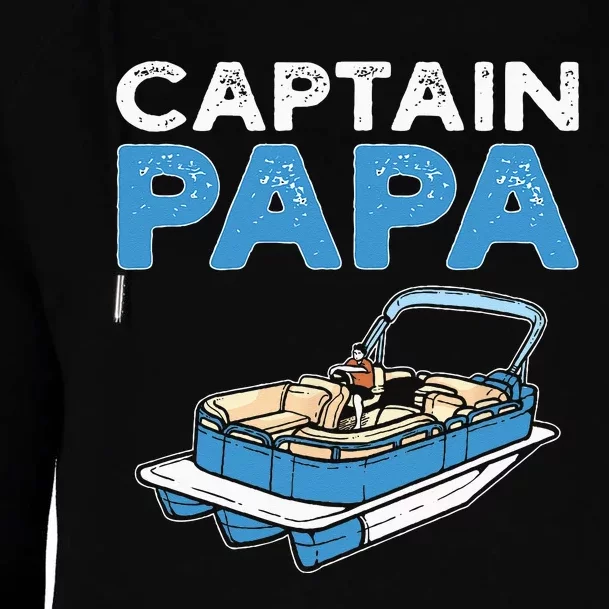 Captain Papa. Pontoon Boat Captain Womens Funnel Neck Pullover Hood