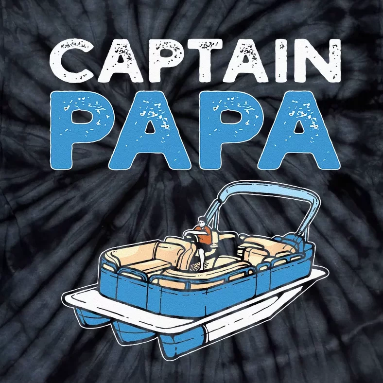 Captain Papa. Pontoon Boat Captain Tie-Dye T-Shirt