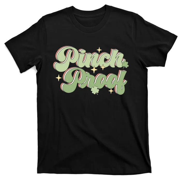 Cute Pinch Proof St Patricks Day T-Shirt