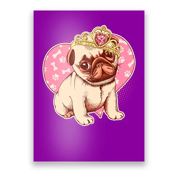 Cute Princess Pug Dog Poster