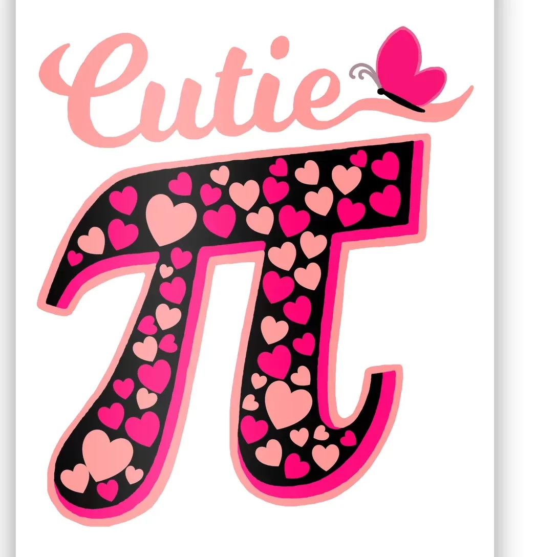 Cutie Pie Pie Day Shirt Butterfly And Hearts Poster