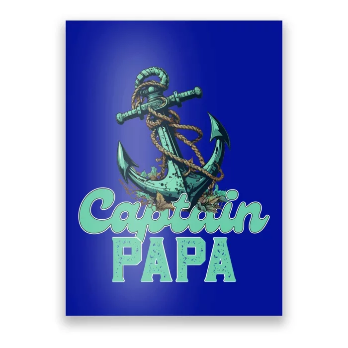 Captain Papa Pontoon Sailing Boat Dad Daddy Fathers Day Gift Poster