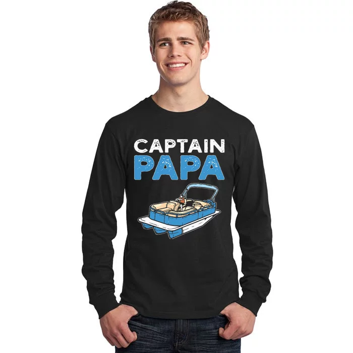 Captain Papa. Pontoon Boat Captain Tall Long Sleeve T-Shirt