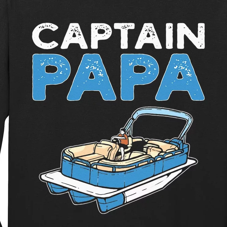 Captain Papa. Pontoon Boat Captain Tall Long Sleeve T-Shirt