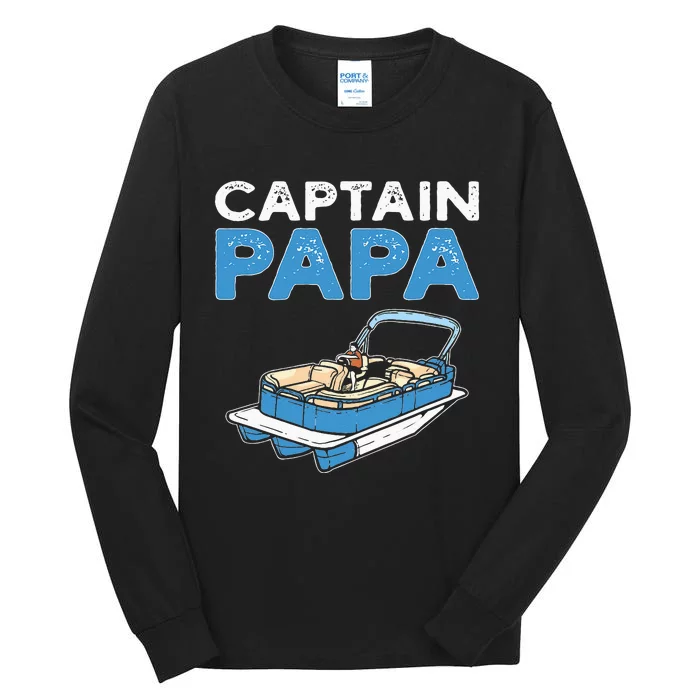 Captain Papa. Pontoon Boat Captain Tall Long Sleeve T-Shirt