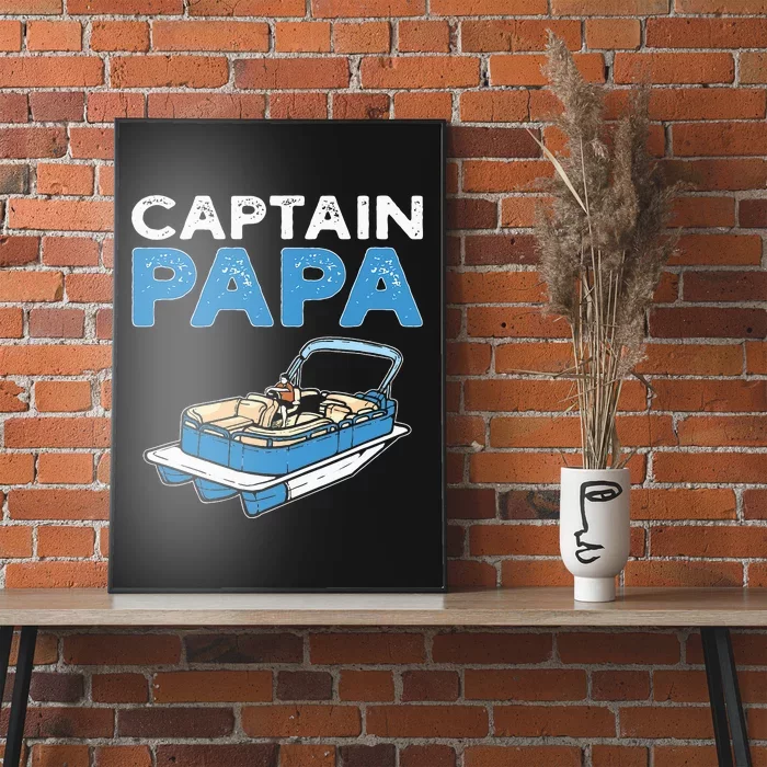 Captain Papa. Pontoon Boat Captain Poster