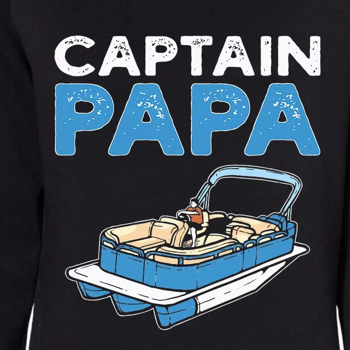 Captain Papa. Pontoon Boat Captain Womens California Wash Sweatshirt