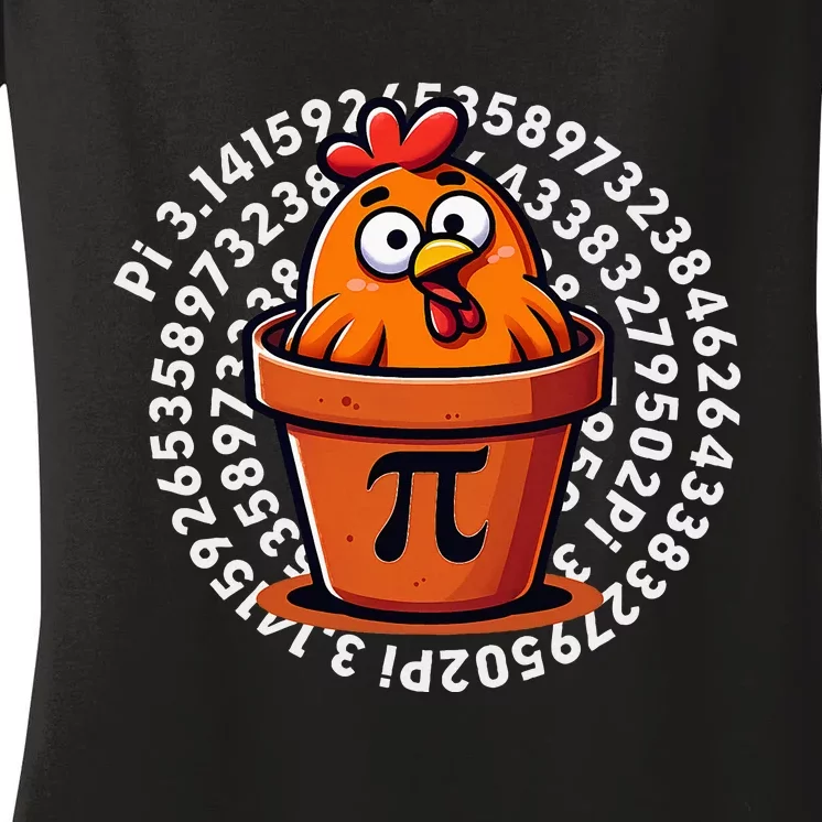 Chicken Pot Pi Day Women Math Teacher Women's V-Neck T-Shirt