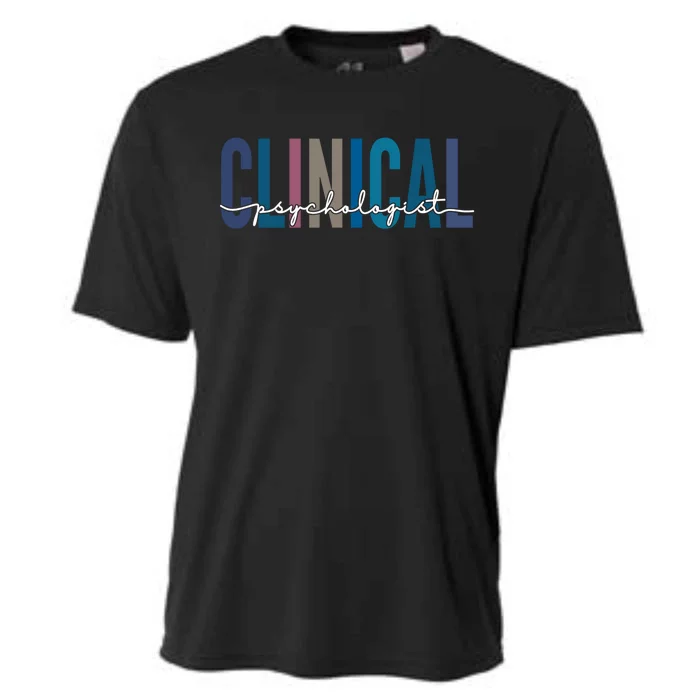 Clinical Psychologist Psychology Meaningful Gift Cooling Performance Crew T-Shirt