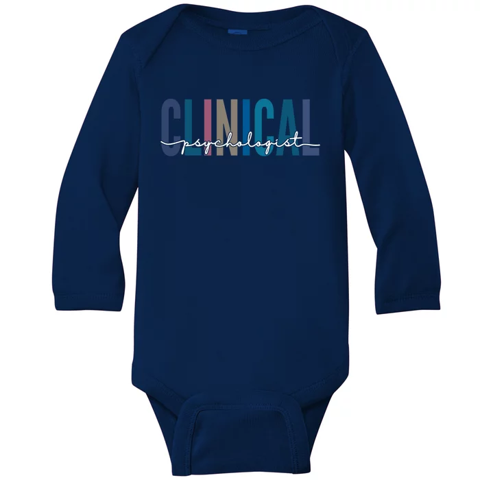 Clinical Psychologist Psychology Meaningful Gift Baby Long Sleeve Bodysuit