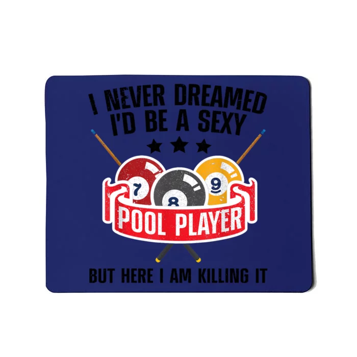 Cool Pool Player Design For Men Women Pool Billiards Player Mousepad