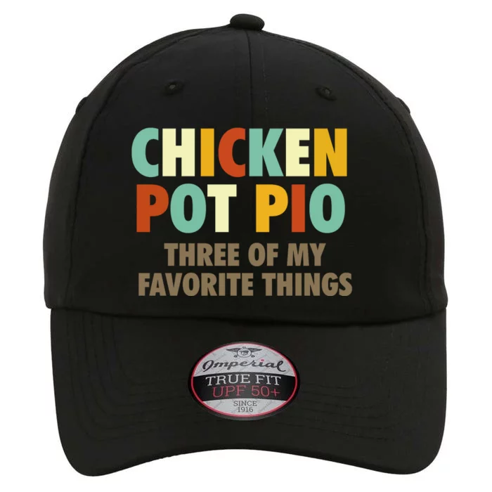 Chicken Pot Pie Three Of My Favorite Things Funny & Humor Pi The Original Performance Cap