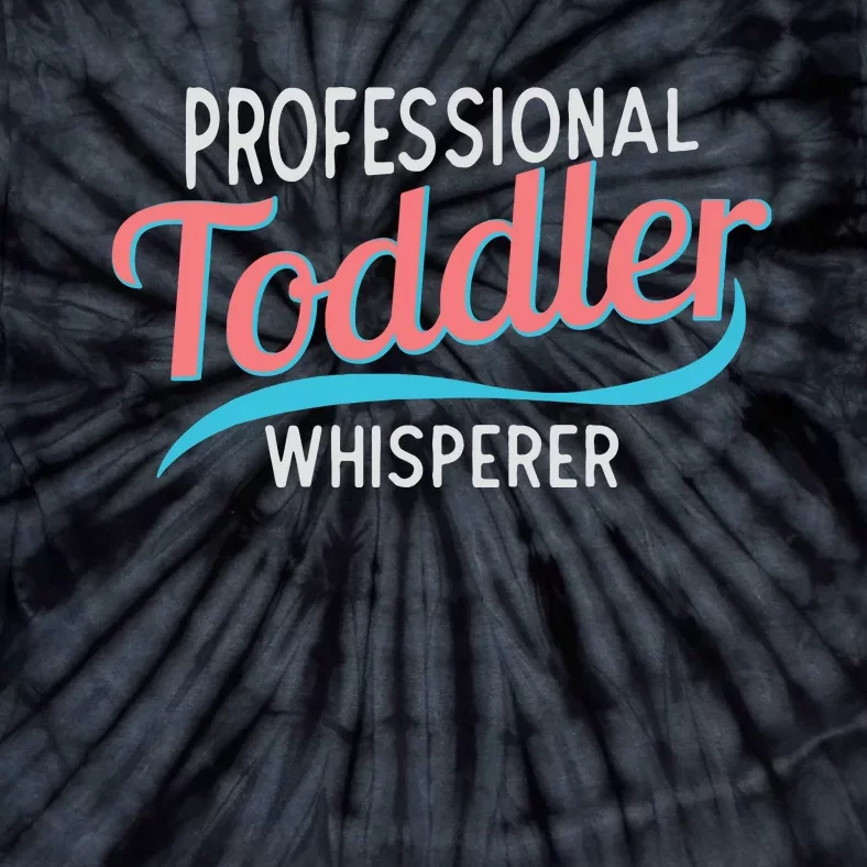 Childcare Provider Professional Whisperer Tie-Dye T-Shirt