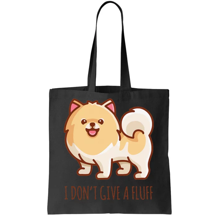 Cute Pomeranian Pom I don't give a fluff funny Tote Bag