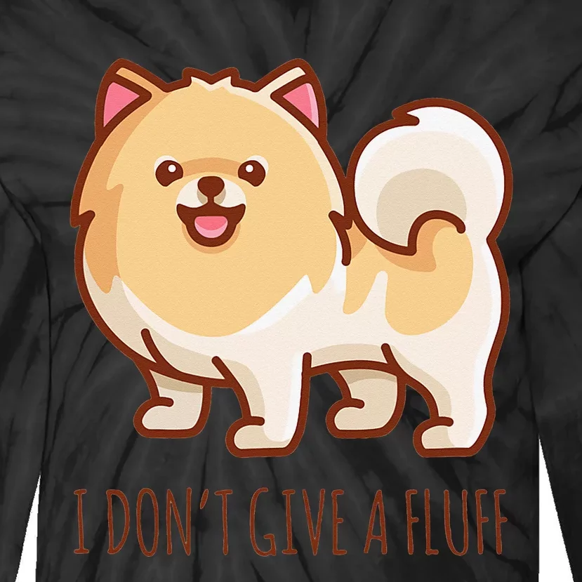 Cute Pomeranian Pom I don't give a fluff funny Tie-Dye Long Sleeve Shirt