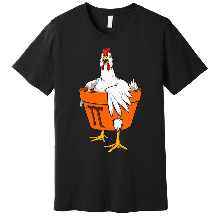 Chicken Pot Pi Day Math Teacher Gift Premium T-Shirt