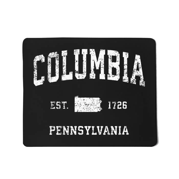 Columbia Pennsylvania PA Vintage Athletic Sports Design Mousepad