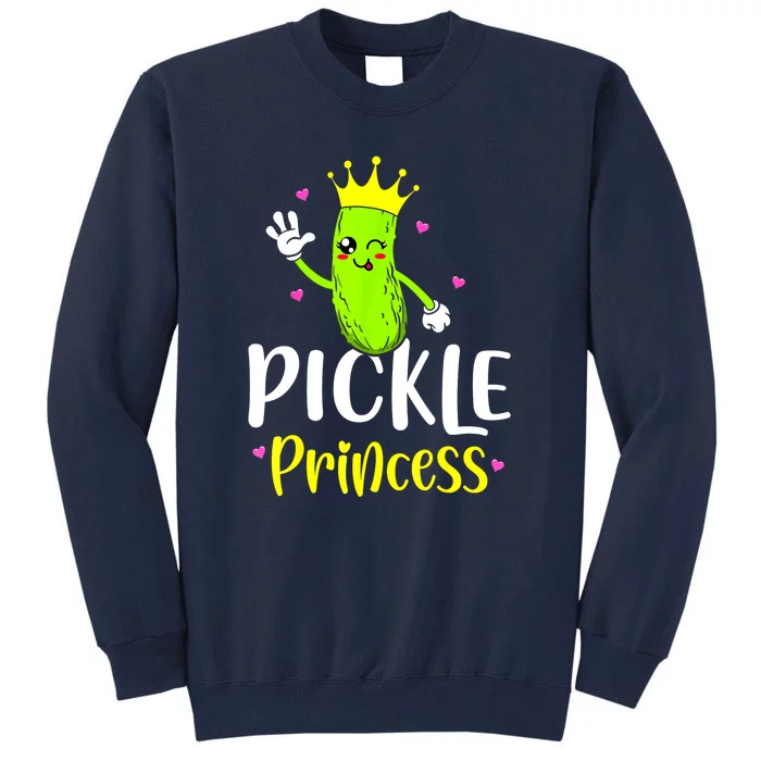 Cute Pickle Princess Funny Pickle Cucumber Girl Gift Tall Sweatshirt