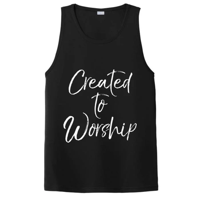 Christian Praise Quote Music Gifts Created To Worship Performance Tank